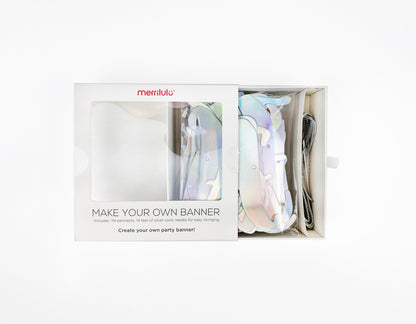 Make Your Own Banner - Iridescent
