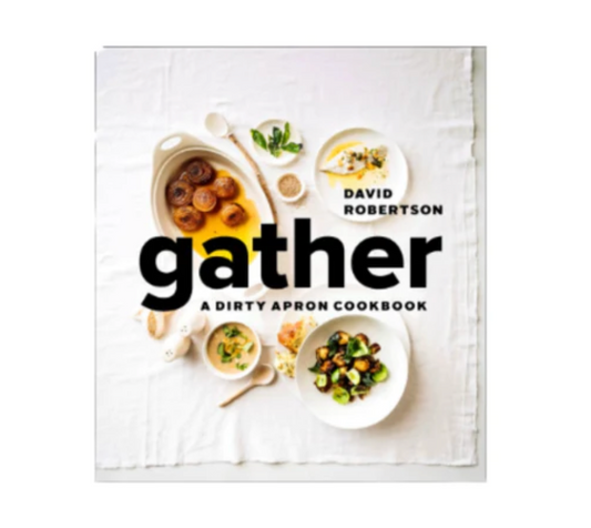 Gather: A Dirty Apron Cookbook - Favorite Little Things Co