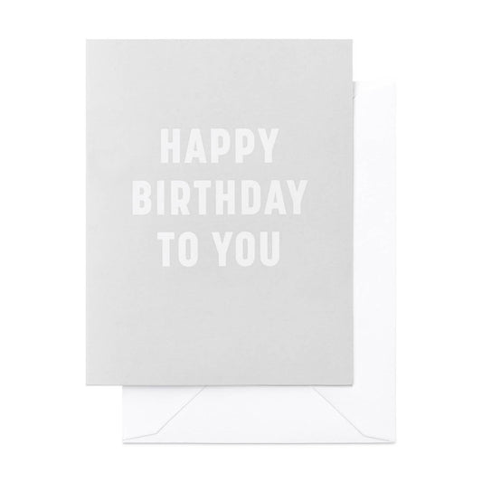 Happy Birthday To You Card - Favorite Little Things Co